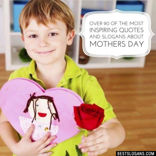 Top 100 Mother's Day Slogans & Sayings 2021 For Cards, Sale Ads, Gifts etc