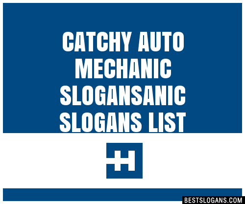 40+ Catchy Auto Mechanic Anic Slogans List, Phrases, Taglines & Names Feb  2023