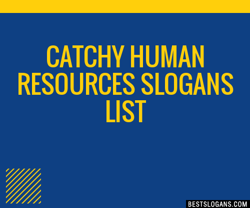 30+ Catchy Human Resources Slogans List, Taglines, Phrases ...