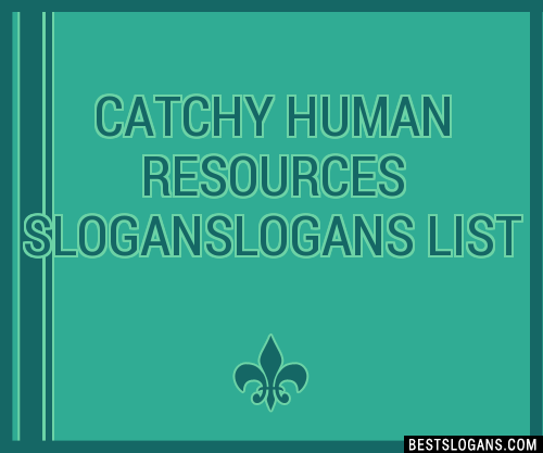 30+ Catchy Human Resources Logans Slogans List, Taglines ...