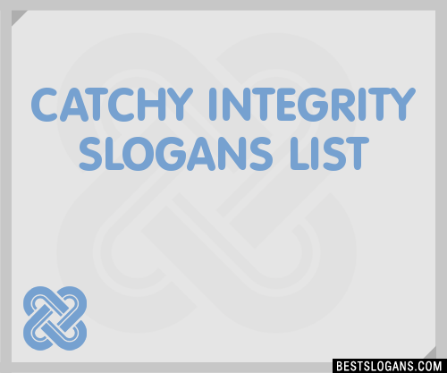 integrity slogans catchy list phrases