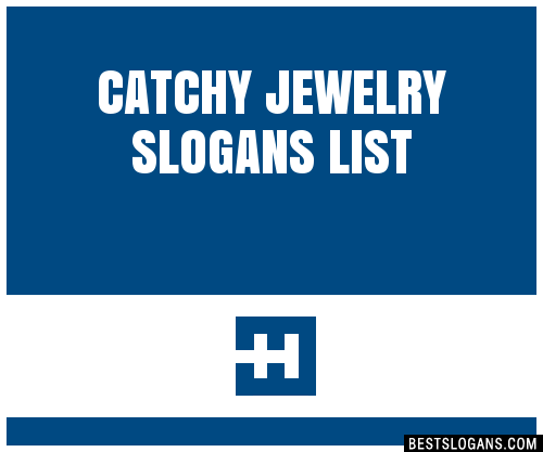 40+ Catchy Jewelry Slogans List, Phrases, Taglines & Names Mar 2023