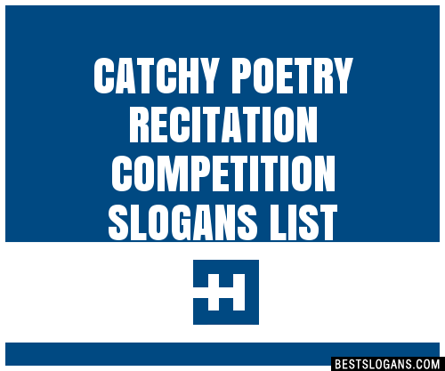 40+ Catchy Poetry Recitation Competition Slogans List, Phrases, Taglines &  Names Mar 2023