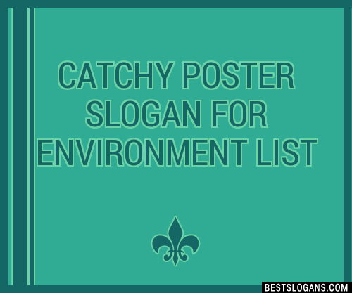 environmental posters and slogans