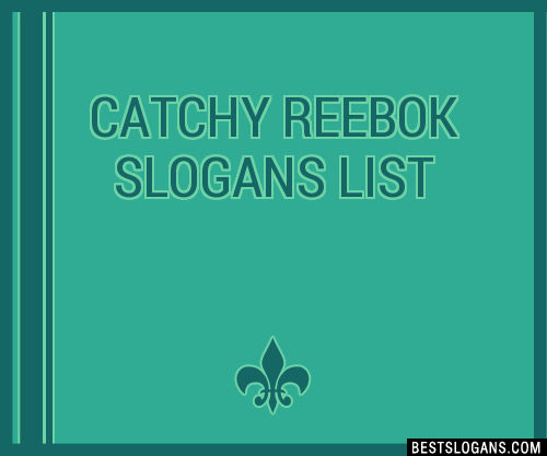 tagline of reebok
