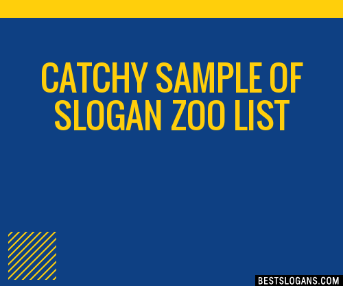 30+ Catchy Sample Of Zoo Slogans List, Taglines, Phrases & Names 2021
