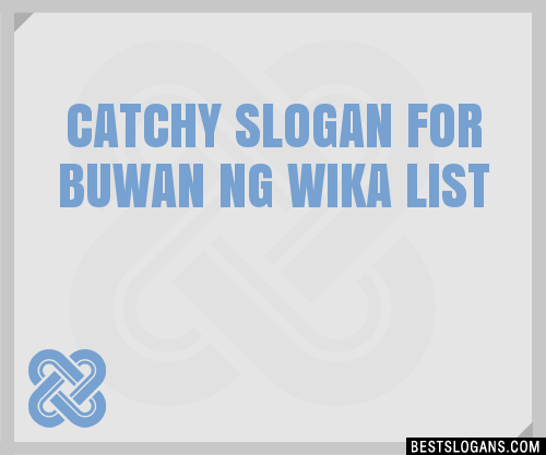Sayings About Linggo Ng Wika