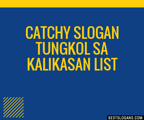 Catchy Tungkol Sa Kalikasan Tagalog Slogans List Phrases Hot Sex Picture
