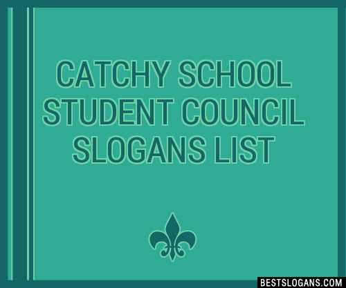 40+ Catchy School Student Council Slogans List, Phrases, Taglines & Names  Mar 2023