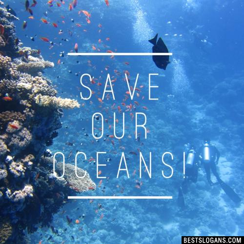 Save our oceans!