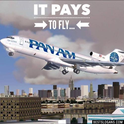 It pays to fly...