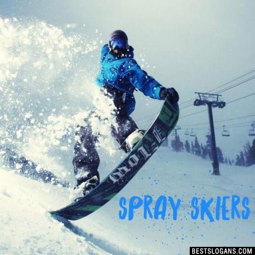Spray Skiers