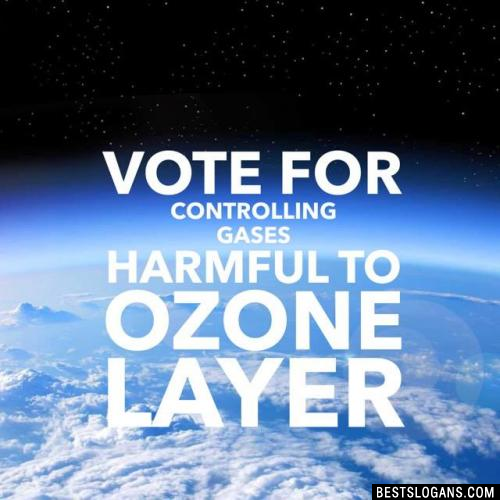 Vote for controlling gases harmful to Ozone layer