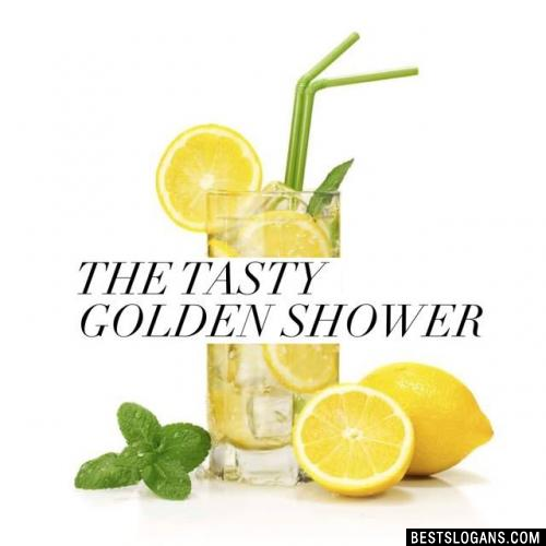 The Tasty Golden Shower
