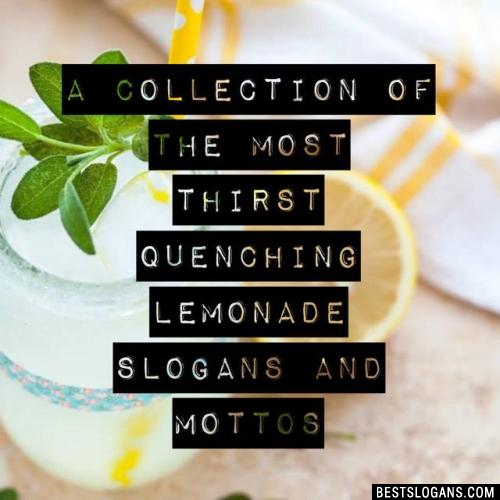 Lemonade Slogans