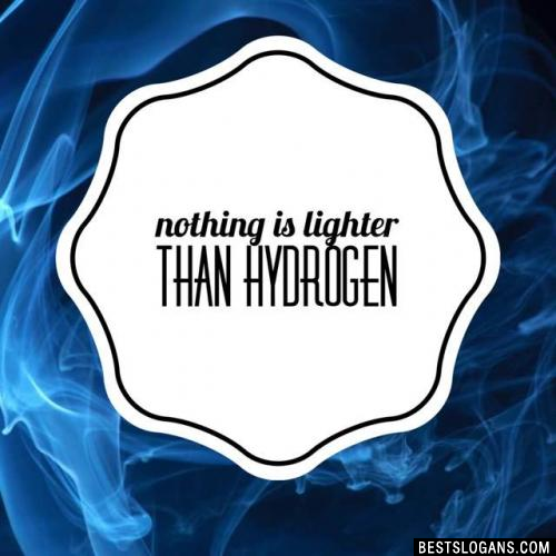 Nothing is lighter than hydrogen