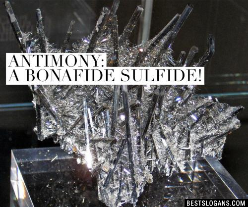 Antimony: a bonafide sulfide!