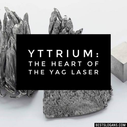 Yttrium: The Heart of the YAG LASER