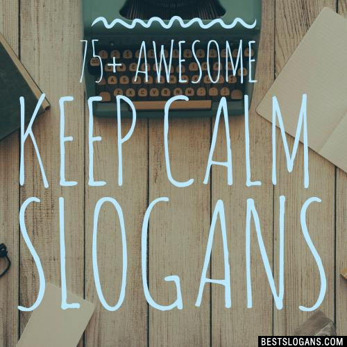 Keep Calm Slogans