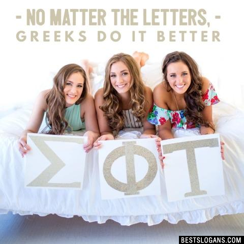 No matter the letters, Greeks do it better