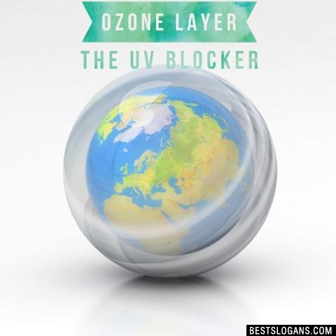 Ozone Layer the UV Blocker