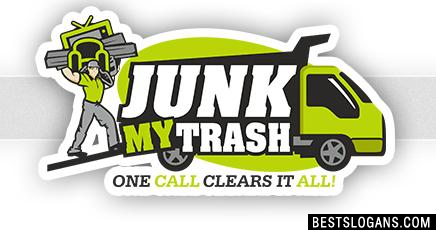 Junk my trash
One call clears it all!