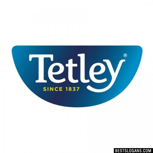 Tetley Slogans