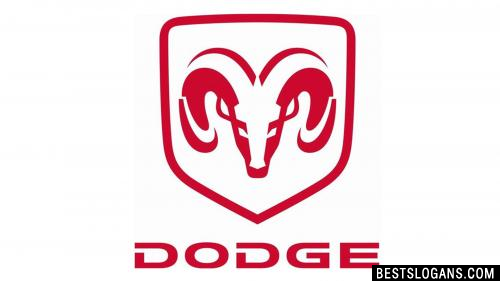 Dodge Slogans
