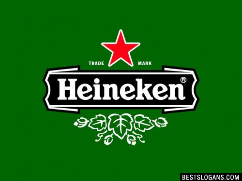 Heineken Beer Slogans