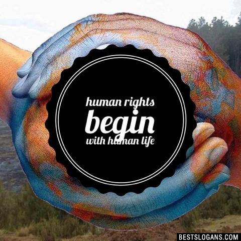 Human Rights Begin With Human Life