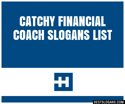 100+ Catchy Financial Coach Slogans 2023 + Generator - Phrases & Taglines