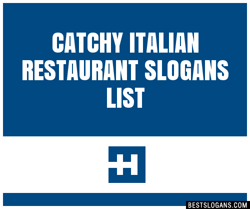 30+ Catchy Italian Restaurant Slogans List, Taglines ...