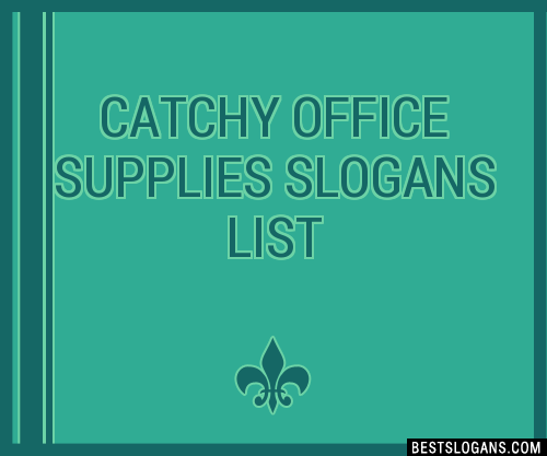 100+ Catchy Office Supplies Slogans 2023 + Generator - Phrases & Taglines