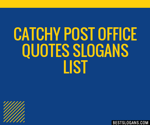 100+ Catchy Post Office Quotes Slogans 2023 + Generator - Phrases & Taglines