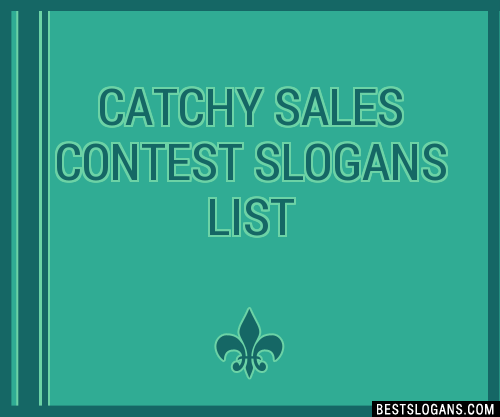 30+ Catchy Sales Contest Slogans List, Taglines, Phrases & Names 2021