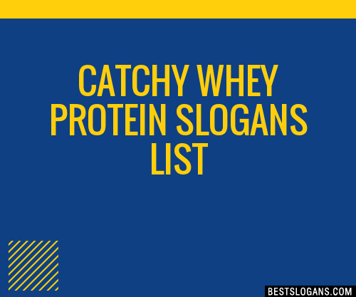 100+ Catchy Whey Protein Slogans 2024 + Generator - Phrases & Taglines