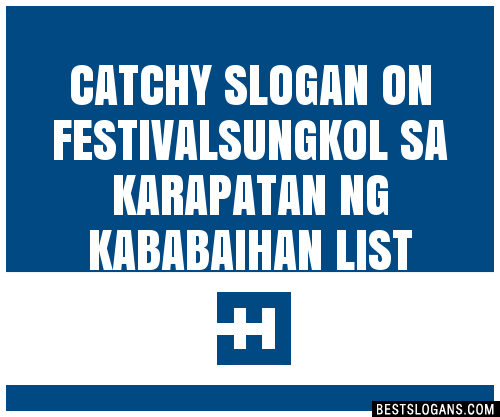 30 Catchy On Festivalsungkol Sa Karapatan Ng Kababaihan Slogans List